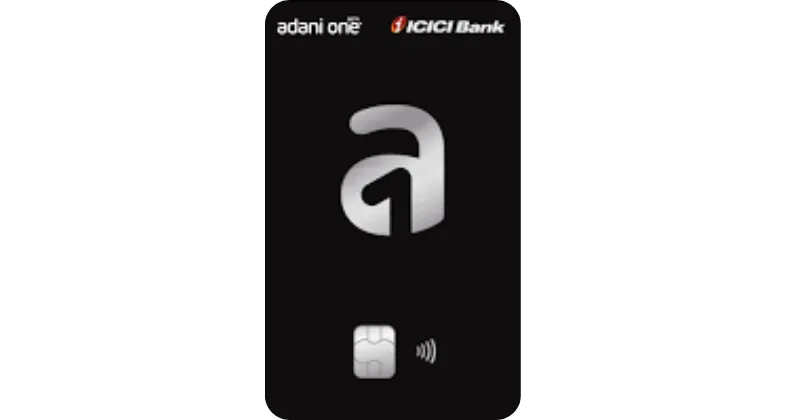Adani One ICICI Bank Signature Credit Card - ICICI Credit Card