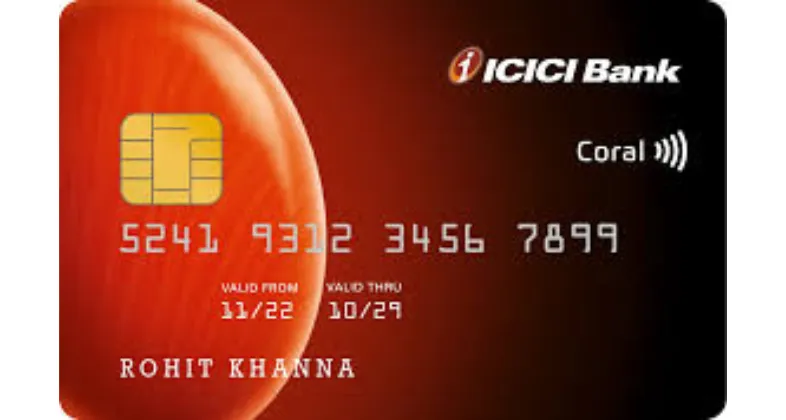 ICICI Bank Coral Credit Card - ICICI Credit Card