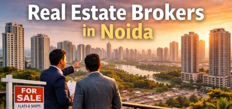 real estate brokers in noida